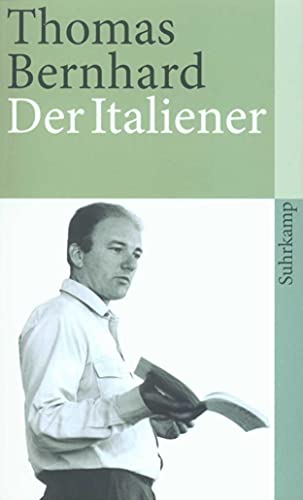 Der Italiener (suhrkamp taschenbuch) von Suhrkamp Verlag AG